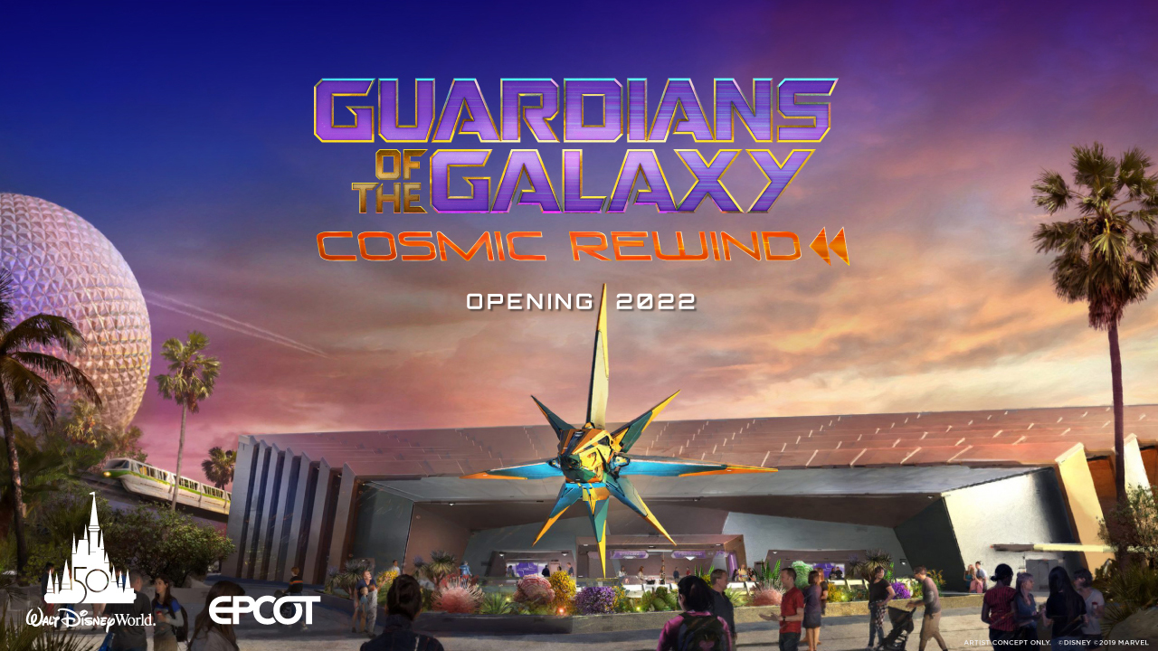 Guardians of the Galaxy: Cosmic Rewind opening in 2022 at EPCOT