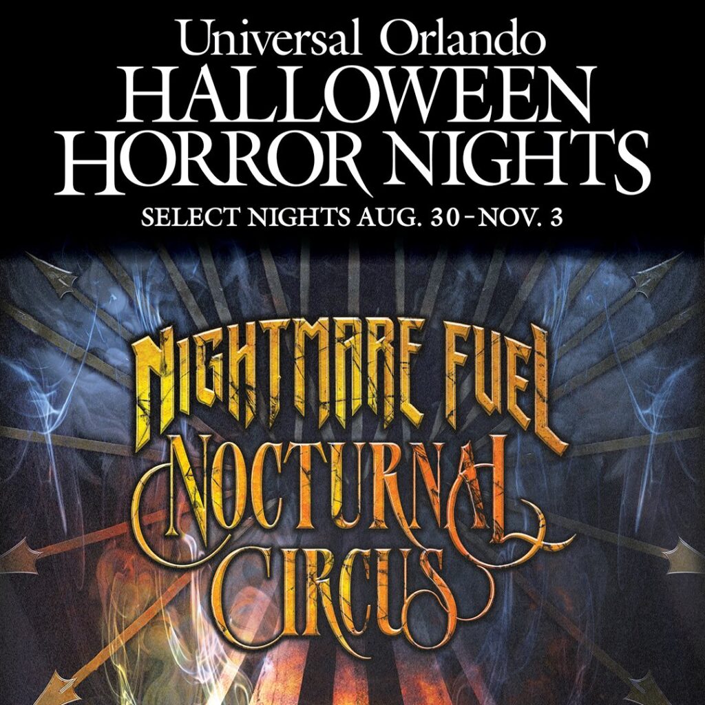 Nightmare Fuel: Nocturnal Circus - Halloween Horror Nights 2024