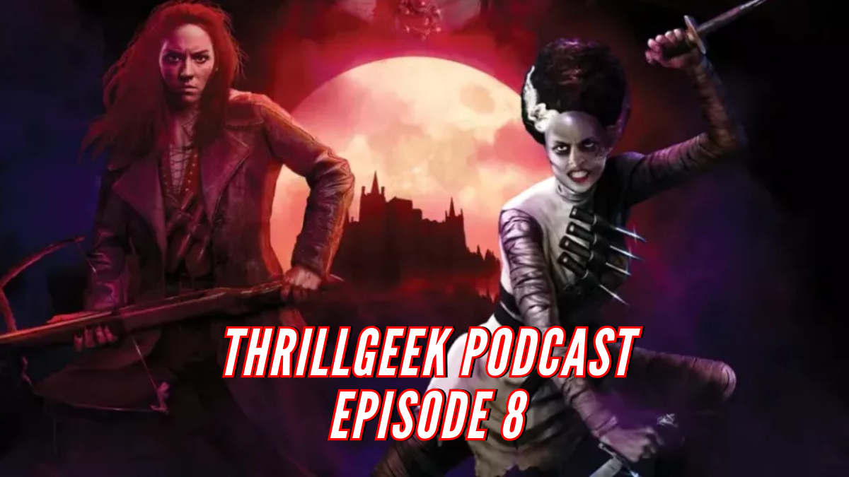 ThrillGeek Podcast - Episode 8